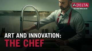 Imagen en miniatura de Arte e innovación: El chef | Delta Faucet